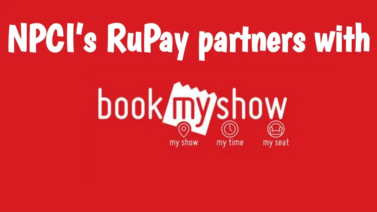 NPCI’s RuPay partners with BookMyShow