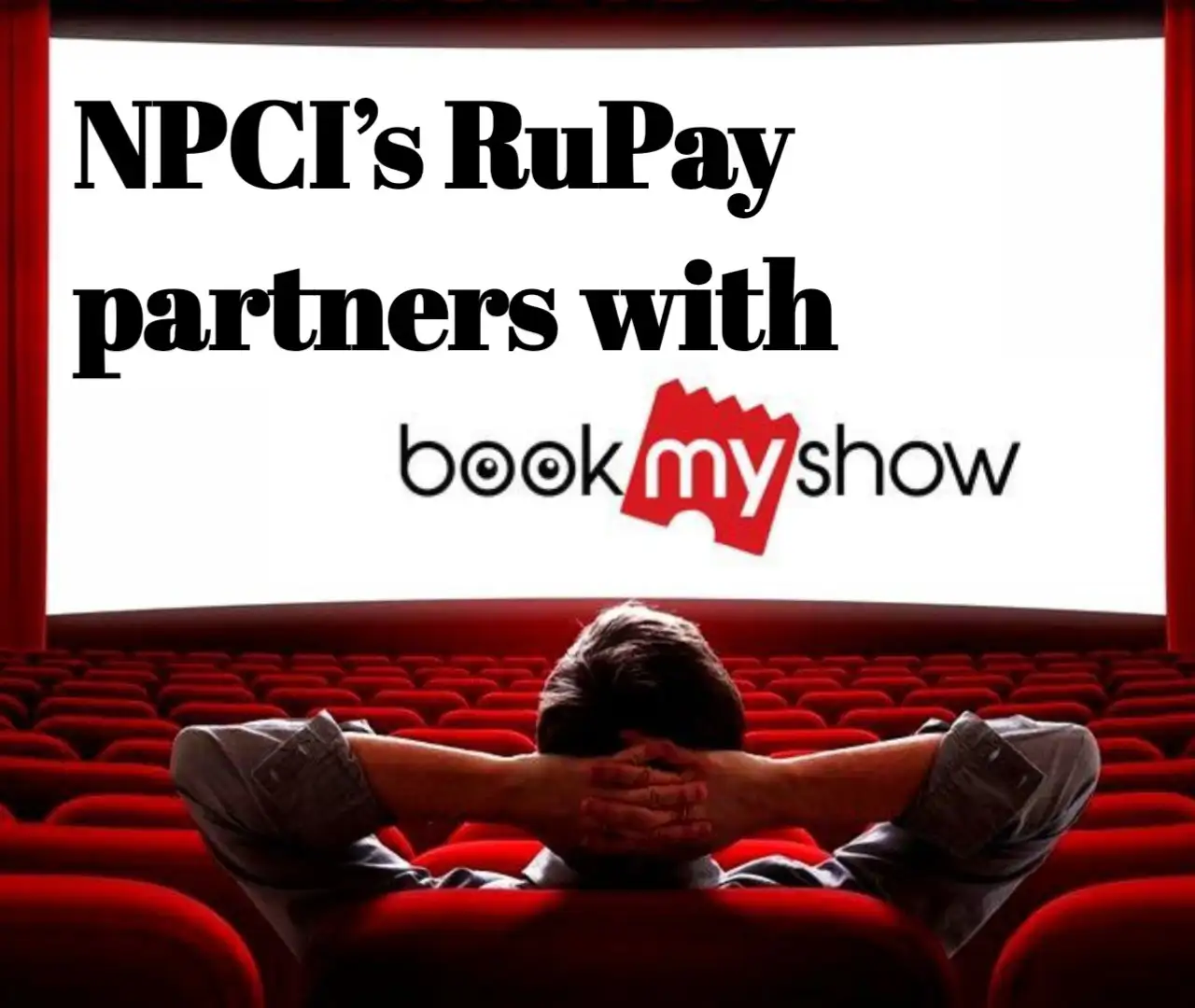 NPCI’s RuPay partners with BookMyShow